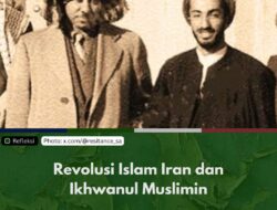 Revolusi Islam Iran dan Ikhwanul Muslimin